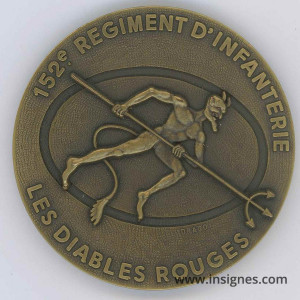 152° Régiment d' Infanterie Médaille de table 68 mm Bronze