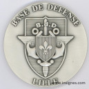 Base de Défense LILLE Médaille 70 mm